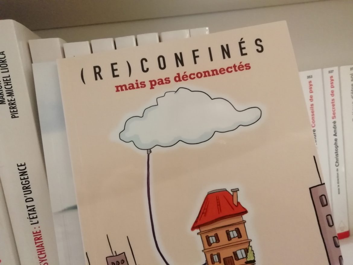 reconfinés mais pas déconnectés